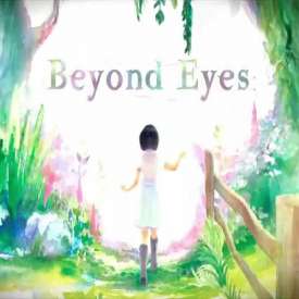 Скачать игру Beyond Eyes с торрента бесплатно